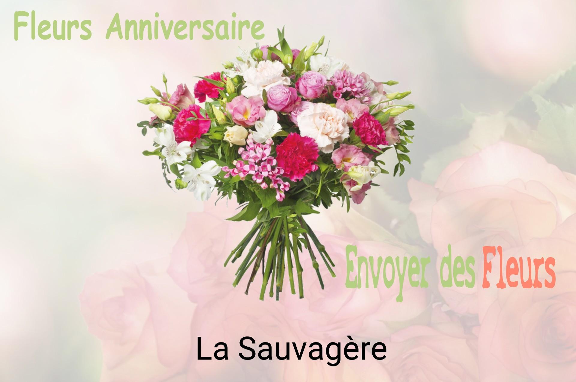 Bouquet de fleurs d’anniversaire livré à La Sauvagère